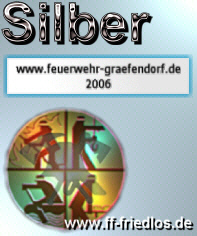 Award von der Feuerwehr Friedlos (07/2006)